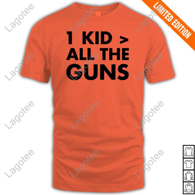 1 Kids All The Guns New Shirt